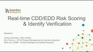 Real Time CDD EDD Risk Scoring & Identity Verification