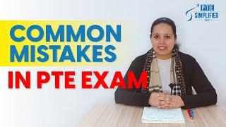 PTE Common Mistakes | Why 90% People Fail in PTE Exam  | PTE Score