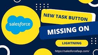 New Task button is not appearing under activity in Salesforce Lightning | Add New Task Button