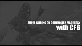 SUPERGLIDING ON A CONTROLLER | USING STEAM/ANTIMICRO/CFG