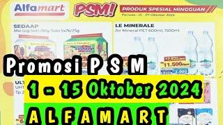 Promosi PSM Alfamart Terbaru 1 - 15 Oktober 2024 || Promosi Alfamart