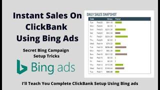 How to earn money only in (2022) with Microsoft bing ads and click bank