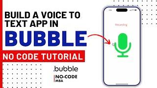 Build an AI voice to text app w/ Bubble and the Whisper API in 20 minutes (no-code)