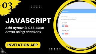 JavaScript #3 - Add dynamic CSS class name using checkbox