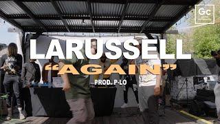 LaRussell, P-Lo - Again | Live At The Pergola