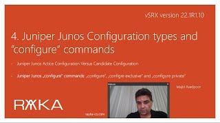 4. Juniper Junos configuration types and configure commands