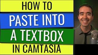 Paste Text into a Textbox in Camtasia