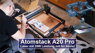 [Atomstack A20 Pro] - Laser mit 20W Leistung und AirAssist [Review][4K]