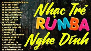 NHẠC TRẺ RUMBA 2024 SIÊU HAY - GIỌNG CA MOCHIII, NGÂN NGÂN, THỦY LÊ, THƯƠNG VÕ