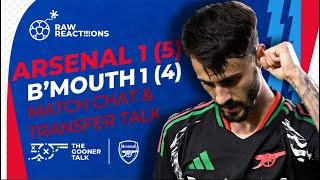 Arsenal 1-1 (5-4) Bournemouth | Match Reaction ft @HighburySquad  @footballs12thman and @AlbertJTV