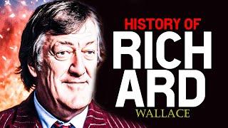 History of Richard Wallace