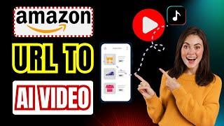 Create Amazon Product URL to Video | Amazon Link to TikTok | Convert Amazon Link to Video