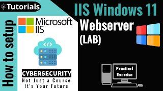 Windows 11 Networking: How to Install IIS and Host HTML Files - A Beginner's Tutorial