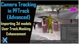 PFTrack - 3d Camera Tracking in PFTrack Class_02(User Track,Enhancement) || Masking in PFTrack