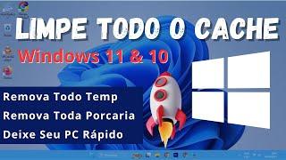 Como limpar TODO O CACHE E LIXO do Windows 11 e Windows 10 (maneira fácil)