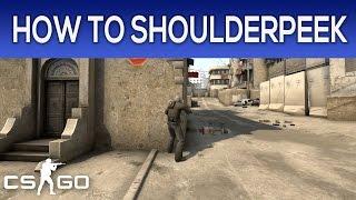 How To Shoulder-Peek Without Dying