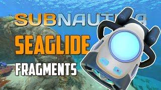Finding Fragments in Subnautica: SEAGLIDE | SEAGLIDE Fragment Locations | SEAGLIDE Tutorial