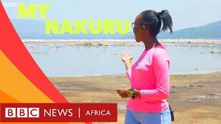 Welcome to My Nakuru- BBC What's New