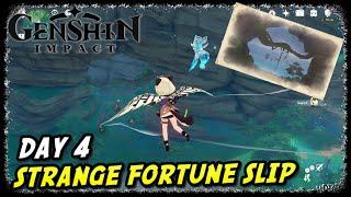 Strange Fortune Slip DAY 4  | Genshin Impact | Demonbane Kin Location,