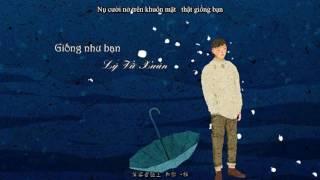 Giống như bạn - Lý Vũ Xuân (vietsub)