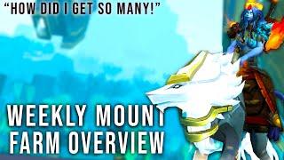 Weekly Mount Farm Overview - What an Insane Week for Mounts