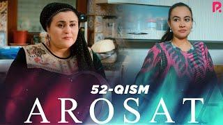 Arosat (yoxud Uzilmagan gul) (o'zbek serial) | Аросат (ёхуд Узилмаган гул) (узбек сериал) 52-qism