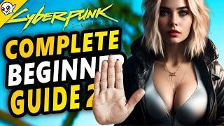 Cyberpunk Beginner Guide | Secrets, Crafting, Cyberware, Netrunning and More!