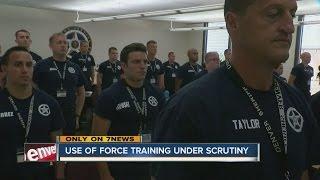 Use of force training under scrutiny