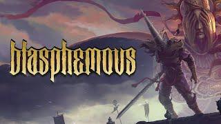 Blasphemous - Live Dark Souls-Like Adventure in a World of Sins & Redemption!