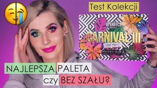 HIT czy KIT?!- TEST GORĄCYCH NOWOŚCI BPerfect Carnival III- Czy WARTO?