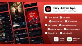 Flixy : Movie App : Series,Live TV, Video Streaming App, Netflix Clone : Android/Laravel source code