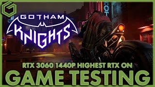 Gotham Knights PC Performance on an RTX 3060 - A Broken Game at Launch!!