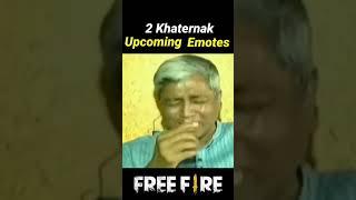 2 Khaternak Upcoming Emotes On OB40 Update || #shorts # #freefireshorts