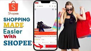 How to Shop On Shopee:  The Complete Guide