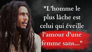 Les paroles les plus sages de bob Marley qui vont CHANGER VOTRE VIE|des pensées sages et inspirantes