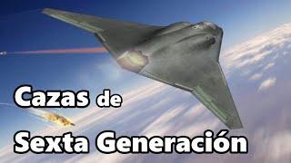 Top 6 Caza de Sexta Generación