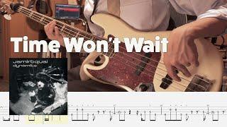 Time Won't Wait - Jamiroquai (Bass Cover with Tab)