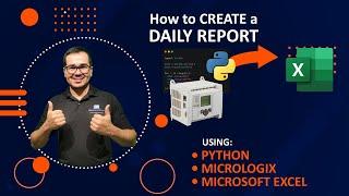 Python + RSlogix 500 (Micrologix) + MS Excel | Daily Report