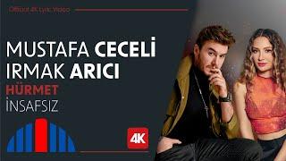 Mustafa Ceceli & Irmak Arıcı - İnsafsız (Official 4K Lyric Video) - "İbrahim Erkal Hürmet"