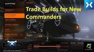 Elite Dangerous - Trade Builds for New Commanders