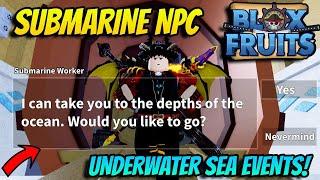 What Does The *NEW* Submarine NPC Do In The Latest Blox Fruits Update?