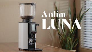 Anfim Luna Espresso Grinder Review