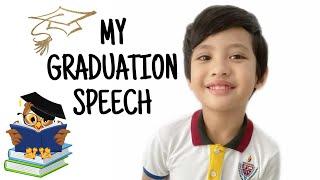 My Kindergarten Graduation Speech - Speech of Gratitude by Haven