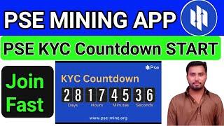 PSE Network KYC | PSE Mining App KYC Countdown Start | Full Update For PSE App  How to Create Acount