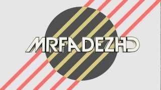 MrFadezHD Intro