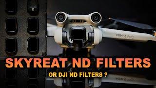 DJI MINI 3 & MINI 3 PRO ND FILTERS SKYREAT or DJI -  WHICH ARE BEST ?