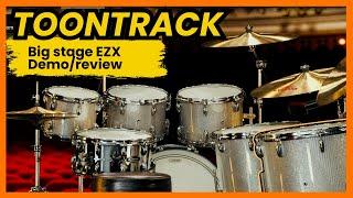Toontrack Big stage EZX : sound like in concert ! All the presets, kits, snares and review