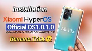 Install HyperOS without BOOTLOADER UNLOCK on Xiaomi Device || Ft. Mi 11x ||