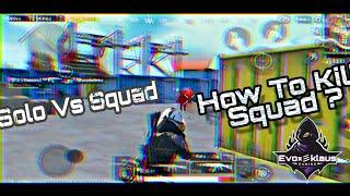 Solo vs Squad Clutch | PUBG MOBILE |EvoxKlaus