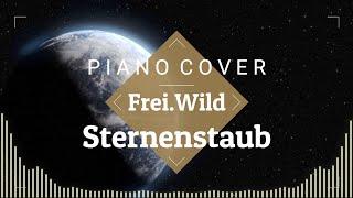 Sternenstaub - Frei.Wild Rivalen & Rebellen | Piano Cover  Klavier   Felicitas Falke 